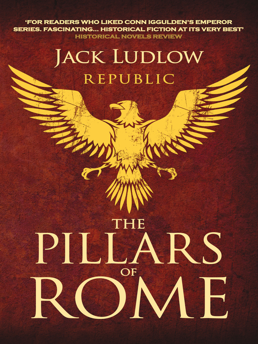 Title details for The Pillars of Rome by Jack Ludlow - Available